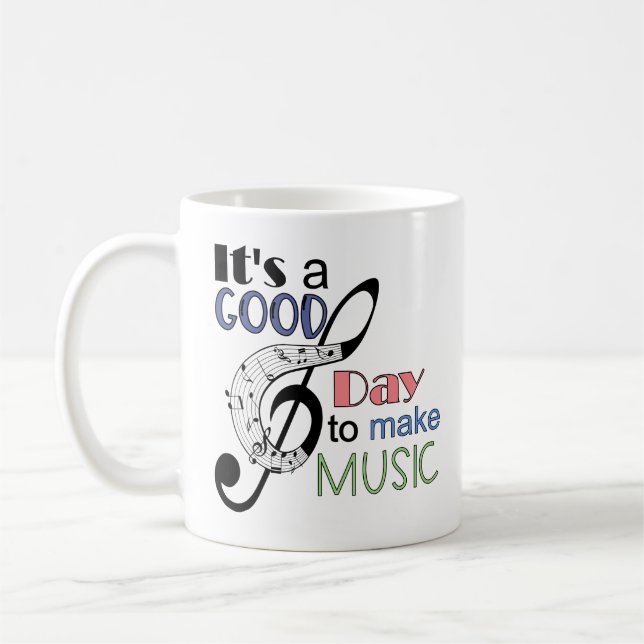 Caneca De Café É um bom dia para fazer música (Esquerda)