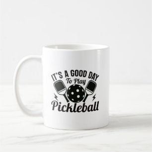 Caneca De Café É Um Bom Dia Para Jogar Pickleball