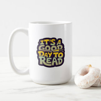 Caneca De Café É um bom dia para ler tipografia psicodélica