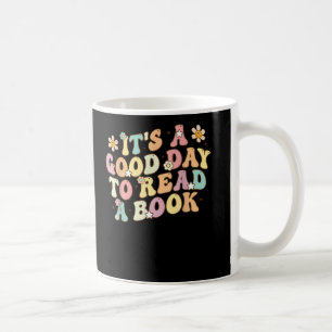 Caneca De Café É um bom dia para ler um livro e ler