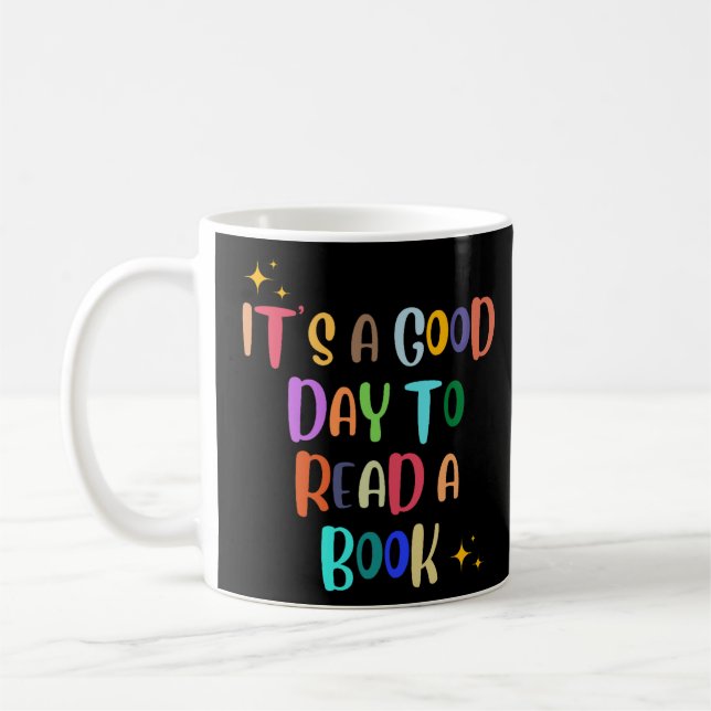 Caneca De Café É um bom dia para ler um livro - livro sobre Tee (Esquerda)