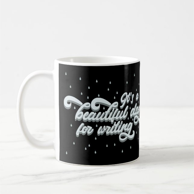Caneca De Café É um dia lindo para escrever (Esquerda)