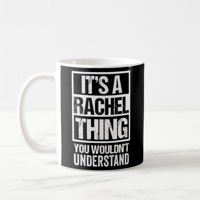 Caneca De Café É Uma Coisa Da Rachel Que Não Entenderias. (Esquerda)