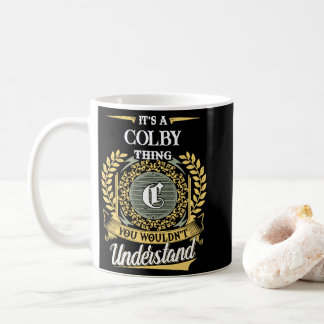 Caneca De Café É uma Coisa de Colby que Você Não Entenderia