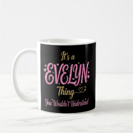 Caneca De Café É Uma Coisa de Evelyn Rosa Dourado Presente para M