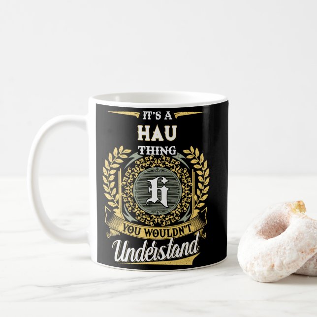 Caneca De Café É uma Coisa de HAU que Você Não Entenderia (Com Donut)