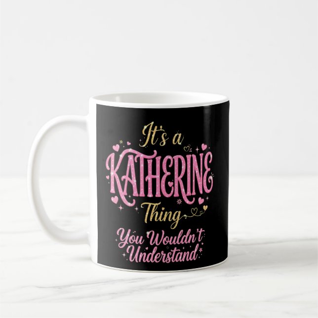 Caneca De Café É Uma Coisa de Katherine Rosa Dourado Presente par (Esquerda)