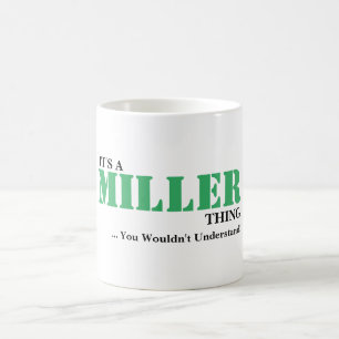 Caneca De Café É uma coisa de MILLER! Você não compreenderia