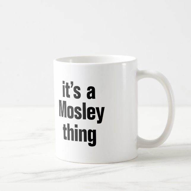 Caneca De Café é uma coisa de mosley (Direita)