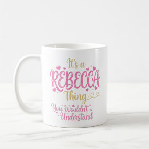 Caneca De Café É Uma Coisa de Rebecca Rosa Dourado Presente para 