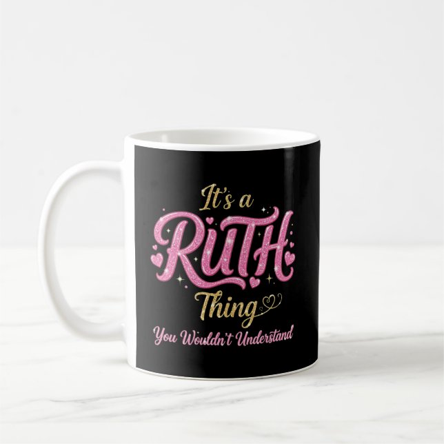 Caneca De Café É Uma Coisa de Ruth Rosa Dourado Presente para Mul (Esquerda)
