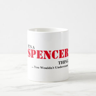 Caneca De Café É uma coisa de SPENCER! Você não compreenderia