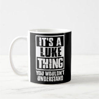 Caneca De Café É Uma Coisa Do Luke Que Você Não Entenderia.