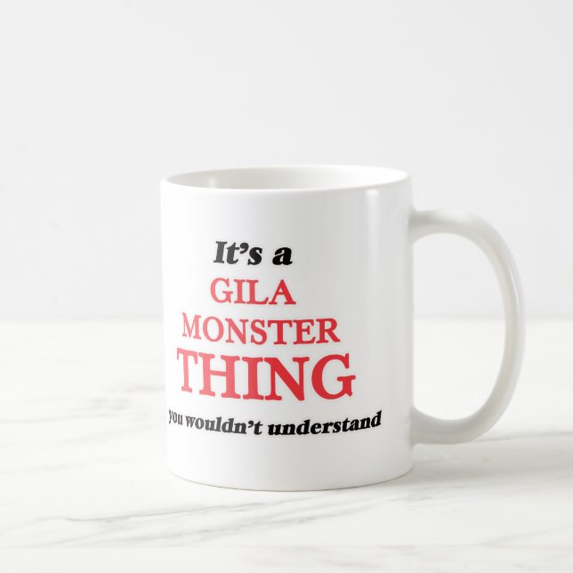 Caneca De Café É uma coisa do monstro de Gila, você não (Direita)