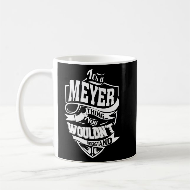 Caneca De Café É uma coisa Meyer (Esquerda)
