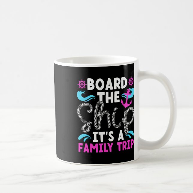 Caneca De Café É uma Viagem Familiar de Cruise 2025 (Direita)