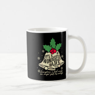 Caneca De Café É Uma Vida Maravilhosa Sempre Que Uma Campainha To