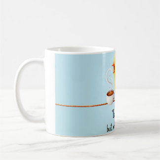 Caneca De Café “Early Bird"… But Only After Coffee” Mug Humorous