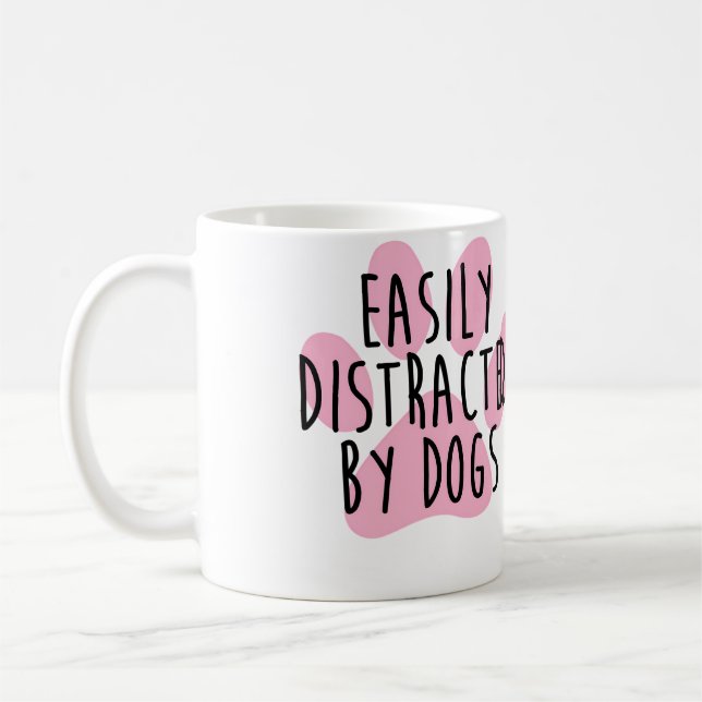 Caneca De Café Easily Distracted By Dogs (Esquerda)