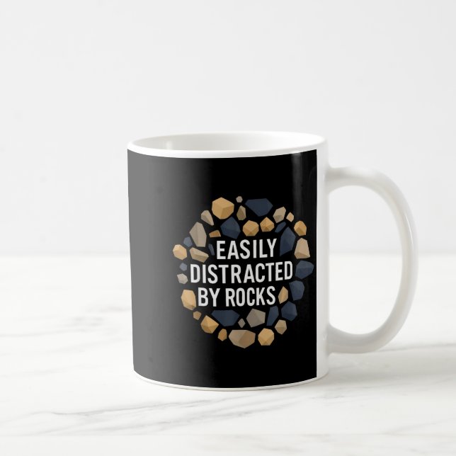 Caneca De Café Easily Distracted By Rocks Funny Geology Rock Coll (Direita)