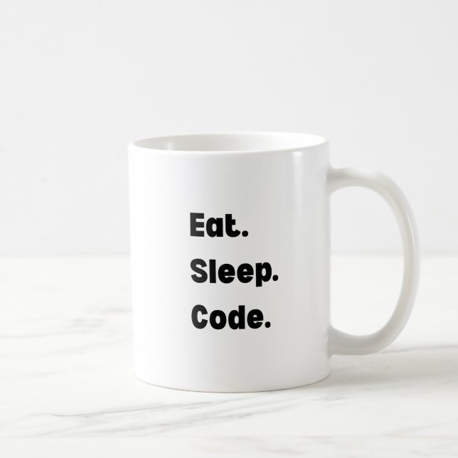 Caneca De Café Eat Sleep Code Mug – Motivational Gift for Softwar (Direita)