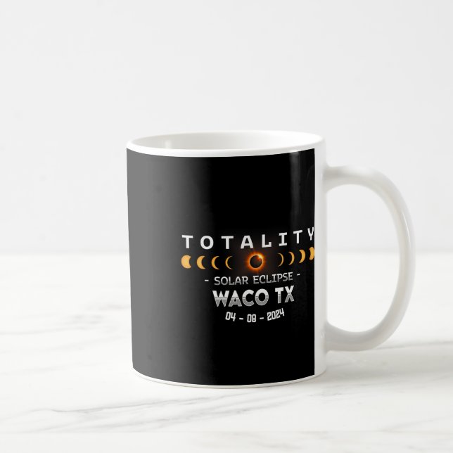 Caneca De Café Eclipse Solar Total do Waco Tx 2024 (Direita)