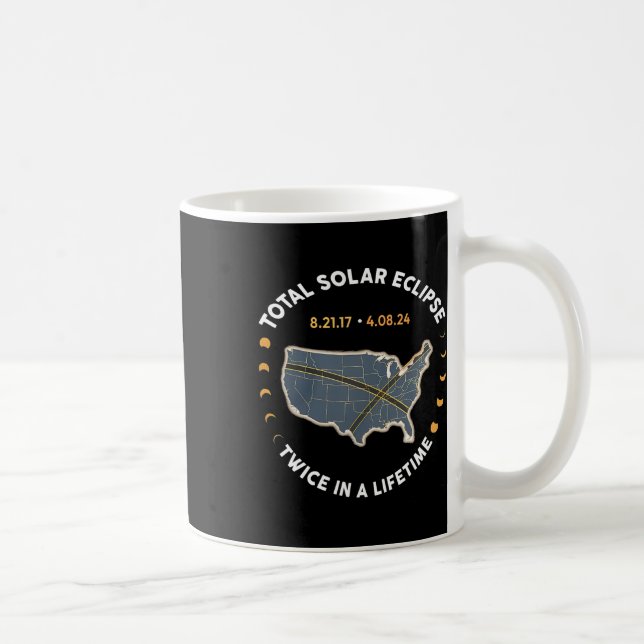 Caneca De Café Eclipse Solar Total Duas Vezes Na Vida 2017 2024 (Direita)