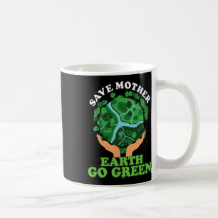 Caneca De Café Ecologista Ecologista Armazena Mãe Terra Ir em Ord