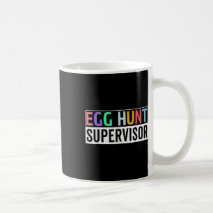 Caneca De Café Egg Hunt Supervisor de Ovo Festa de Caça-Ovos Mãe 