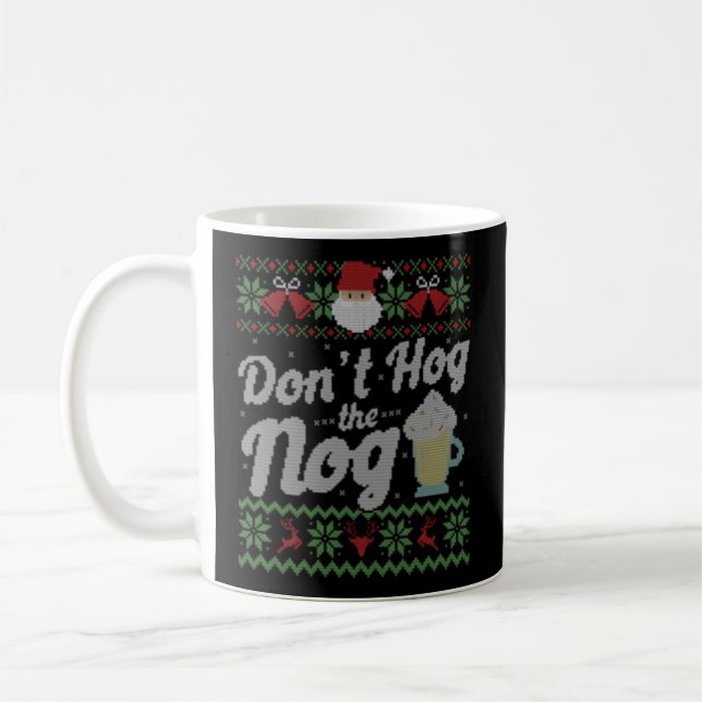 Caneca De Café Eggnog Nog Ugly (Esquerda)