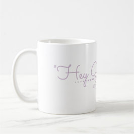 Caneca De Café Ei Garota, Ei!
