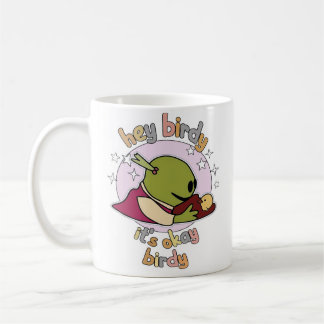 Caneca De Café ei passarinho tá tudo bem passarinho