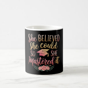 Caneca De Café Ela Acreditou Que Conseguiu Então Ela Dominou