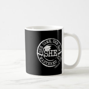 Caneca De Café Ela Conseguiu Mestrados De Graduação De Graduação