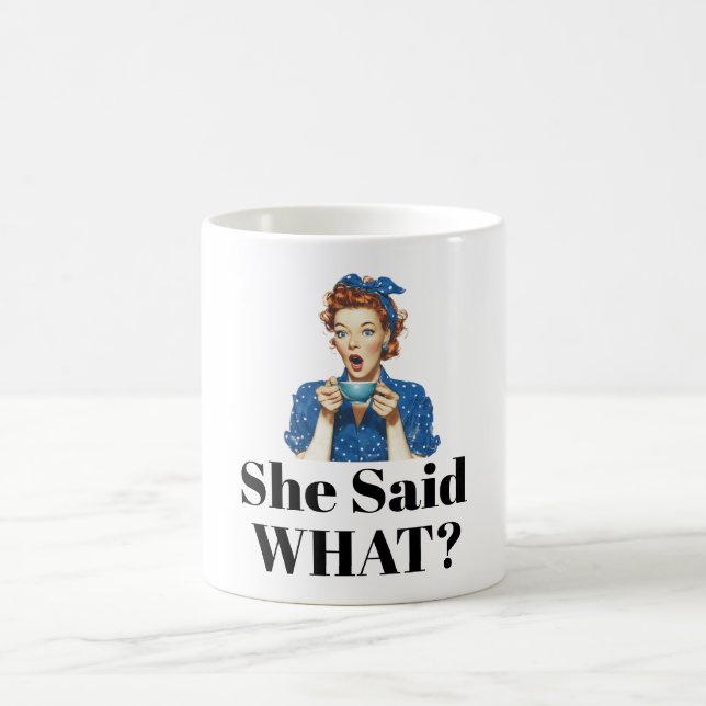 Caneca de Café Ela Disse O Quê? (Centro)