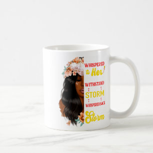 Caneca De Café Ela Sussurrou de Volta Eu Sou A Tempestade Históri