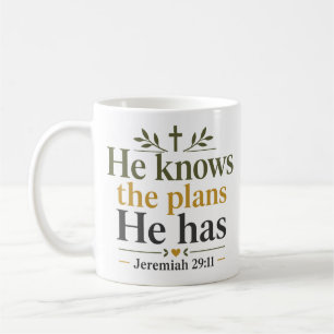 Caneca De Café Ele Conhece os Planos que Tem Encorajamento Cristã