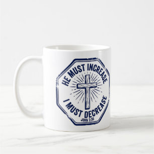 Caneca De Café Ele Deve Aumentar Eu Devo Diminuir João 3:30 Carim