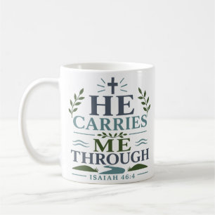 Caneca De Café Ele Me Carrega Através da Fé Cristã Citação