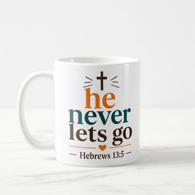 Caneca De Café Ele Nunca Solta Citação Cristã Inspiradora (Esquerda)