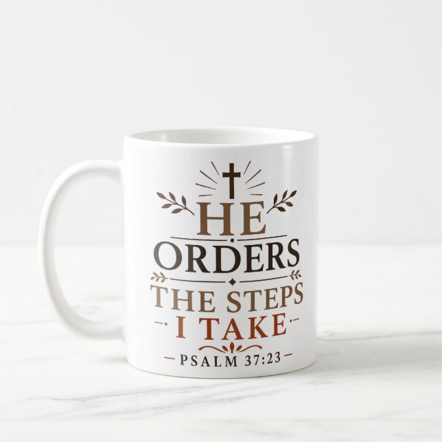 Caneca De Café Ele Ordena Os Passos Que Dou Citação De Versículo  (Esquerda)