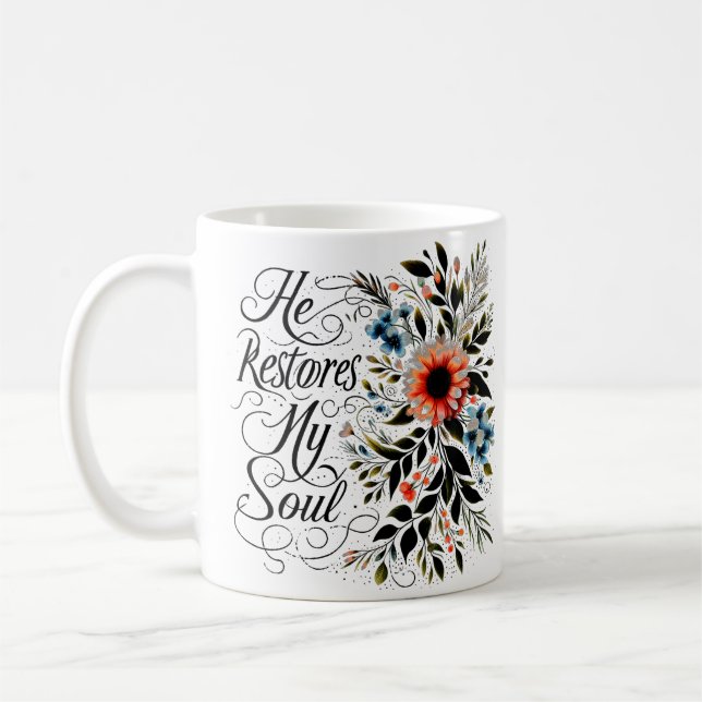 Caneca De Café Ele restaura minha alma floral personalizada (Esquerda)
