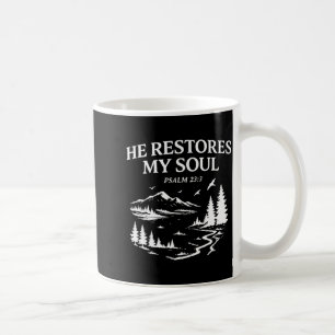 Caneca De Café Ele Restaura Minha Alma Salmo 23_3 Versículo Bíbli