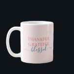 Caneca De Café Elegante cor-de-rosa agradecido<br><div class="desc">Elegante,  cor-de-rosa,  agradecido,  abençoada caneca de café</div>