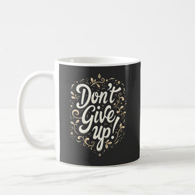 Caneca De Café Elegante Floral "Não Desista!" Motivação (Esquerda)