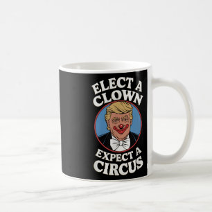Caneca De Café Eleger Um Palhaço Esperando Um Impeach Trump Anti
