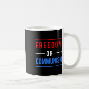 Caneca De Café Eleições Engraçadas Pela Liberdade Ou Comunismo 20