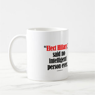 Caneca De Café Eleja Hillary não disse nenhuma pessoa inteligent