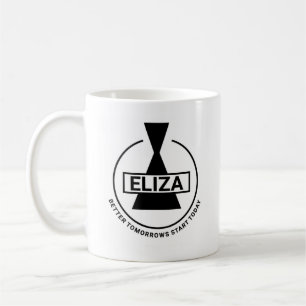Caneca De Café Eliza: Melhor Amanhã Começa Hoje Mug