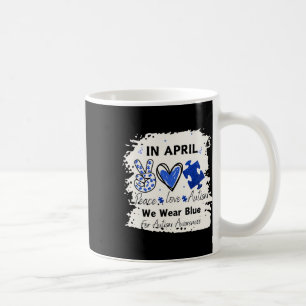 Caneca De Café Em Abril, Vestimos Azul Para Sensibilização Autist